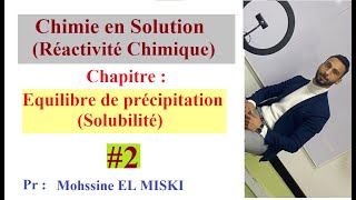 Chimie en solution  Équilibre de précipitation EX1 [upl. by Bunow]