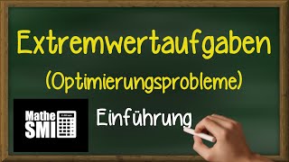 Mathe AbiturFachabi Analysis  Extremwertaufgaben [upl. by Rheims]