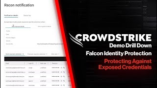 Protecting Against Exposed Credentials with CrowdStrike Demo Drill Down [upl. by Kreitman]