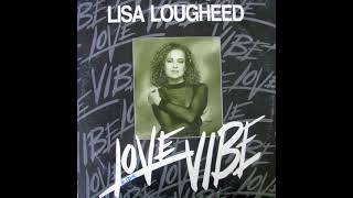 Lisa Lougheed – Love Vibe US Version [upl. by Ayeki]