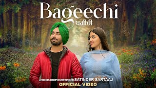 Bageechi Official Video  Satinder Sartaaj  New Punjabi Songs 2024  Latest Punjabi Songs 2024 [upl. by Eelirrem219]