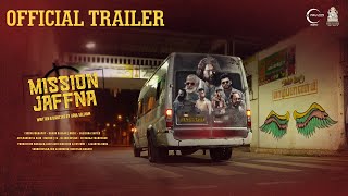 Mission Jaffna Official Trailer  Arulsellvam  Sagishna Xavier  Aruvam  TRM Picture [upl. by Freeman907]