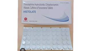 HISTOLATE Tablets Phenylephrine Hydrochloride Chlorpheniramine Maleate Caffeine Paracetamol Tablets [upl. by Akiem713]