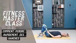 Comment perdre rapidement des hanches 20 min  Fitness Master Class [upl. by Harwell]