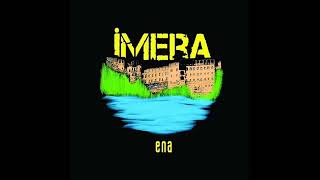 İmera  İmera fera 2Saatlik versiyon [upl. by Stortz236]