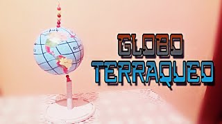 Como hacer un Globo Terráqueo [upl. by Assir463]