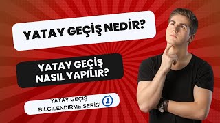 YATAY GEÇİŞ NASIL NEDİR NASIL YAPILIR 2023 NEW [upl. by Haughay]