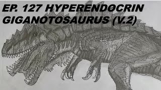 วาดภาพ Hyperendocrin Giganotosaurus V2 The Isle  Ep 127 [upl. by Erbma]