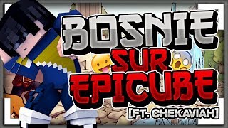 Bosnie Sur Epicube Avec Chekaviah  Gros Concours  Desc [upl. by Dlareg]