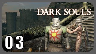 Sunbros before hoes  Dark Souls Remastered Part 03 [upl. by Gingras]