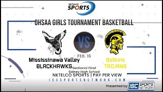 Mississinawa Valley vs Botkins Girls Varsity Basketball Sectional Final Tournament 230216 [upl. by Astto817]