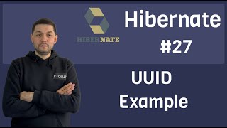 27 Hibernate  UUID Example [upl. by Vokay]