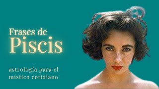 Piscis en sus Propias Palabras Frases de Sol en Piscis [upl. by Kevina]