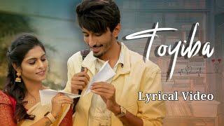 Toyiba Lyrical Song  Prem  Mounika Reddy  Vinay Shanmukh  Vijai Bulganin  Toyiba ToyibaLyrics [upl. by Nylirrej182]