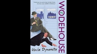 PG  Wodehouse  Uncle Dynamite Radio Part 4 of 6 [upl. by Tem482]