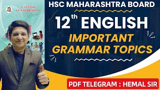 Class 12th English Grammar  12th Important English Grammar  Board Exam  Hemal Sir [upl. by Negyam]