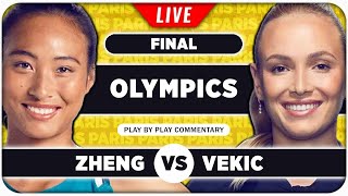 ZHENG vs VEKIC • Paris Olympics 2024 Final • LIVE Tennis Play by Play Stream [upl. by Etnud]