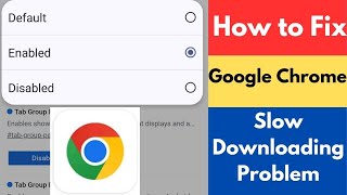 How to Fix Google Chrome Slow Downloading  How to Enable Parallel Downloading in Chrome [upl. by Geaghan896]