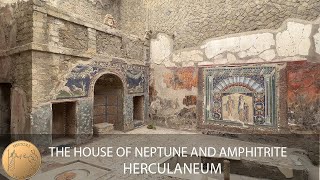 The House of Neptune and Amphitrite  Herculaneum [upl. by Bonnice]