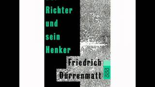 Friedrich Dürrenmatt  der Richter und sein Henker Teil 1 [upl. by Namurt]