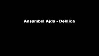 Ansambel Ajda  Deklica [upl. by Eneleh]