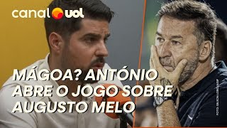 EXTÉCNICO DO CORINTHIANS ANTÓNIO OLIVEIRA EXPÕE DETALHES DE RELAÇÃO COM AUGUSTO MELO [upl. by Nrubyar]