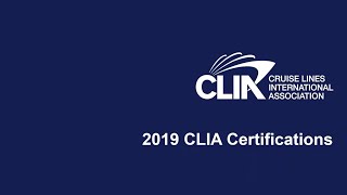 2019 CLIA Certifications Webinar [upl. by Novhaj]