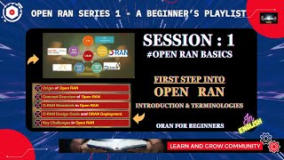 Session 1 Open RAN Basics Explained for Beginners  Introduction and Terminologies [upl. by Blackburn773]