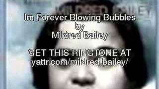 Im Forever Blowing Bubbles Mildred Bailey  Get the Ringtone [upl. by Odericus565]