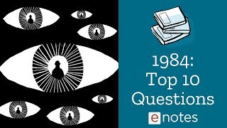 1984  Top 10 Questions [upl. by Doig]