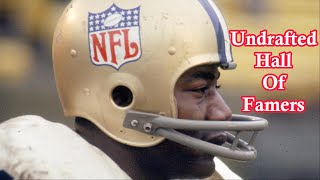 9 Undrafted NFL Hall Of Famers [upl. by Esimaj]