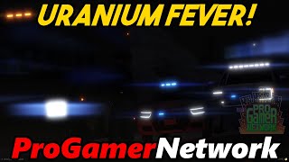 Uranium Fever  PGN 5 [upl. by Leaper450]