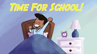 Time For School  Back To School Song For Kids [upl. by Sianna221]