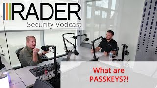 Security Vodcast  Passkeys [upl. by Adnot775]