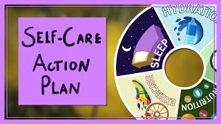 A SelfCare Action Plan [upl. by Badr]