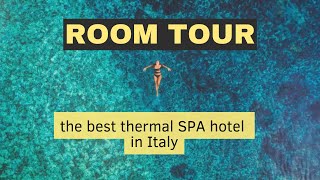 Terme di Saturnia the best thermal SPA hotel in ITALY room tour travel italy [upl. by Mendes633]