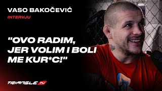 Vaso Bakočević pred debi na BKFC quot Ovo radim jer volim i jer me boli kurcquot [upl. by Noeht]