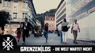 GrenzenLos  Die Welt wartet nicht 2018 Offizielles Video [upl. by Bred]