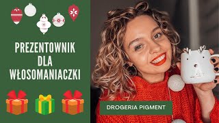 PREZENTOWNIK DLA WŁOSOMANIACZKI  ROZDANIE  Drogeria Pigment  Adrianna Biarda [upl. by Gnehp]