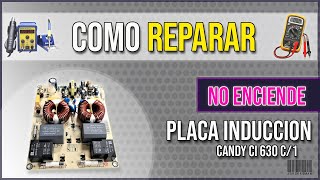 Como ✅ REPARAR PLACA de INDUCCION que NO ENCIENDE  TPS2E0204 [upl. by Aenea]