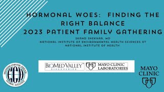 Hormonal Woes Finding the Right Balance 2023 Patient Family Gathering [upl. by Aynuat]