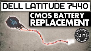 How To Upgrade or Replace Your CMOS Battery  Dell Latitude 7440 [upl. by Sew10]