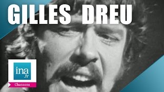 Gilles Dreu quotPourquoi bon Dieu quot live officiel  Archive INA [upl. by Assenat]