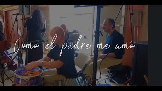 Como el padre me amó  cover  Canción del grupo Kairoi G C Am F Dm [upl. by Nea]