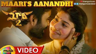 Maari 2 Full Video Songs  Maaris Aanandhi Video Song  Dhanush  Sai Pallavi  Yuvan Shankar Raja [upl. by Acinahs]