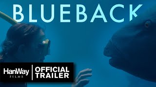 Blueback 2022  International Trailer  HanWay Films [upl. by Saitam]