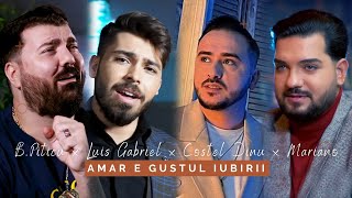 Luis Gabriel ❌️ Mariano ❌️ BPiticu ❌️ Costel Dinu  Amar e gustul iubirii Audio Oficial NOU 2023 [upl. by Lanctot812]