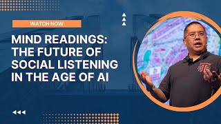 Mind Readings The Future of Social Listening in the Age of AI [upl. by Ataymik769]