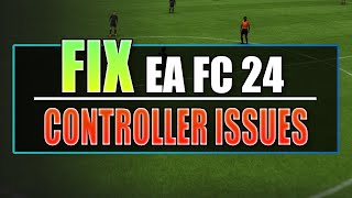 FIX EA FC 24 Controller amp Gamepad Not Working On PC [upl. by Orips213]