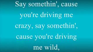 Say Somethin  Austin Mahone lyrics [upl. by Bethezel]